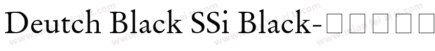 Deutch Black SSi Black字体转换
